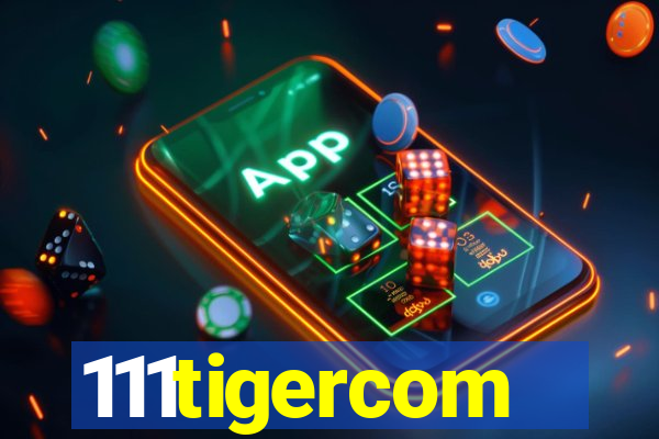 111tigercom
