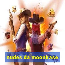 nudes da moonkase