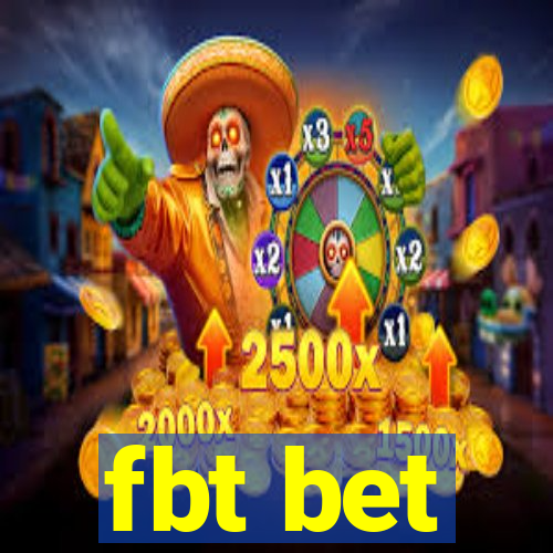 fbt bet