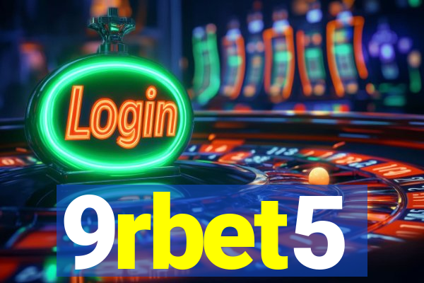 9rbet5