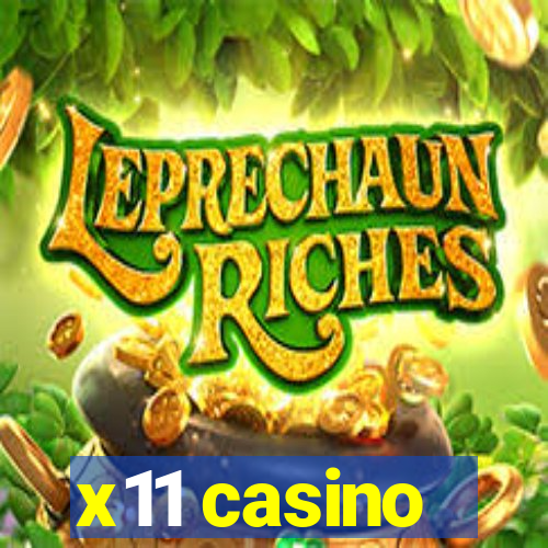 x11 casino