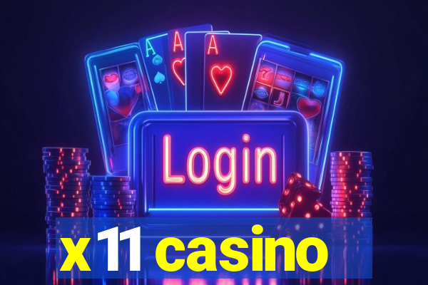 x11 casino