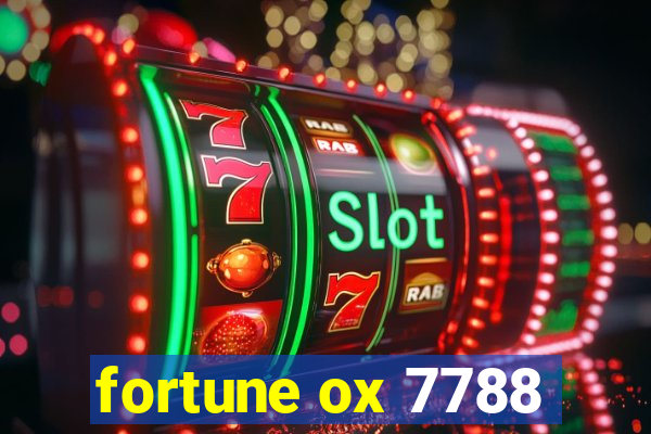 fortune ox 7788