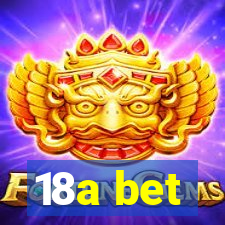 18a bet