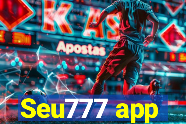 Seu777 app