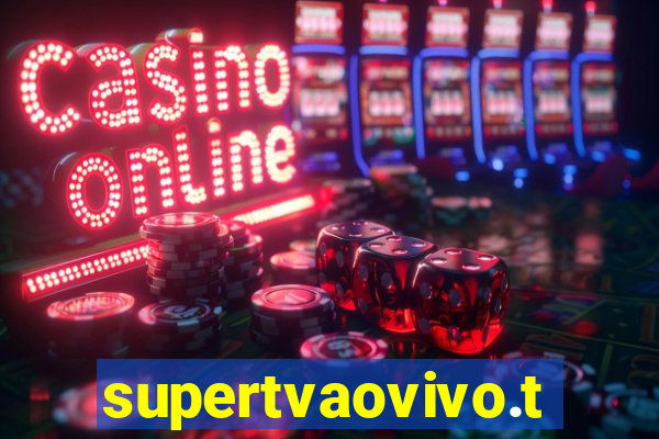 supertvaovivo.tv