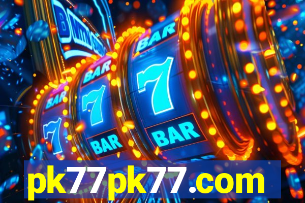 pk77pk77.com