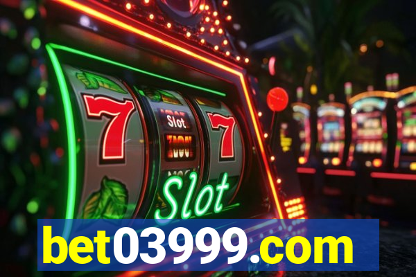 bet03999.com