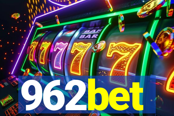 962bet