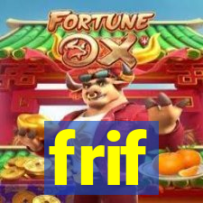 frif