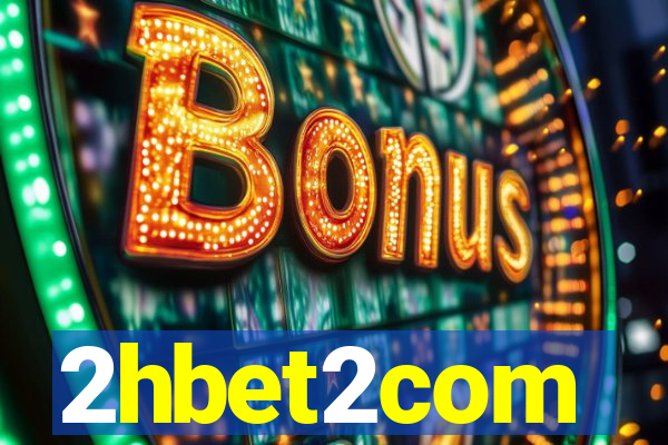 2hbet2com
