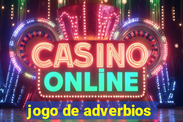 jogo de adverbios
