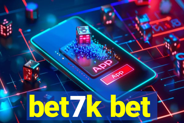 bet7k bet