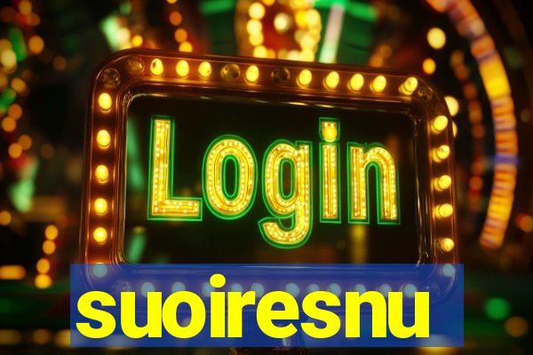 suoiresnu