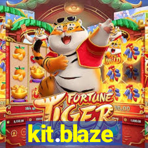 kit.blaze