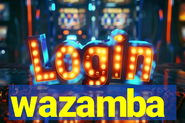 wazamba