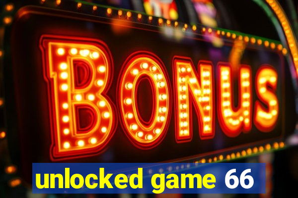 unlocked game 66
