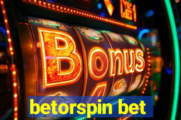 betorspin bet