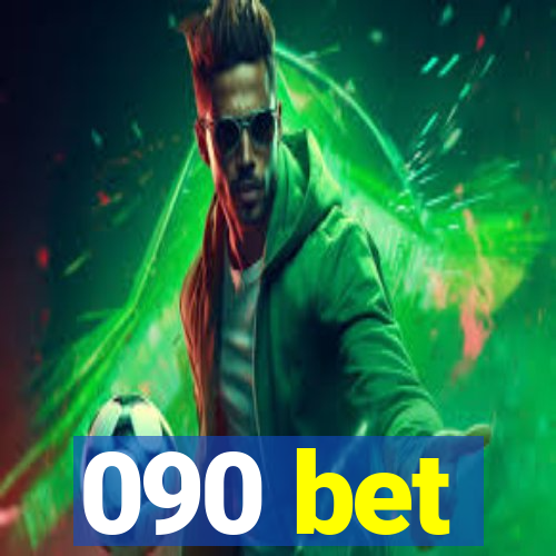 090 bet