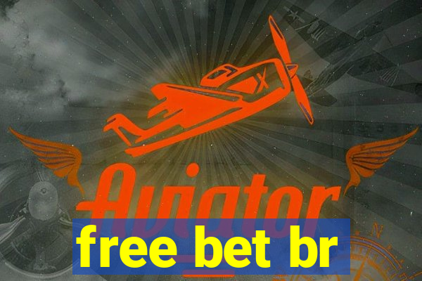free bet br