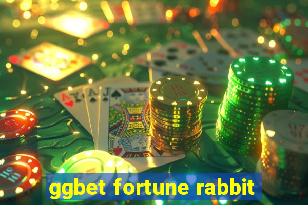 ggbet fortune rabbit
