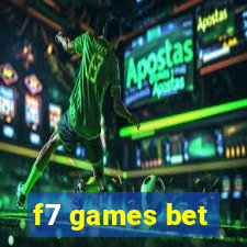 f7 games bet