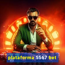 plataforma 5567 bet