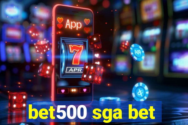bet500 sga bet