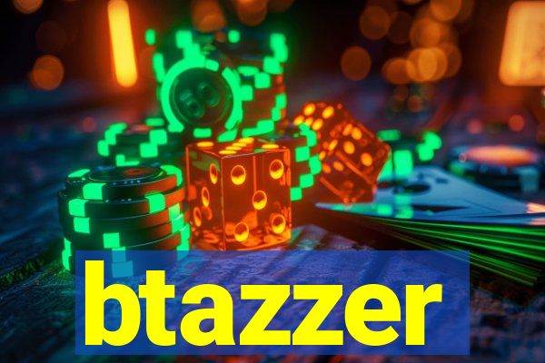btazzer