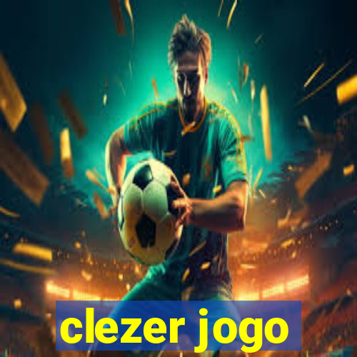 clezer jogo