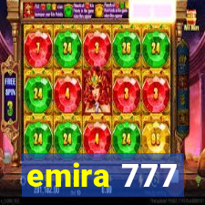 emira 777