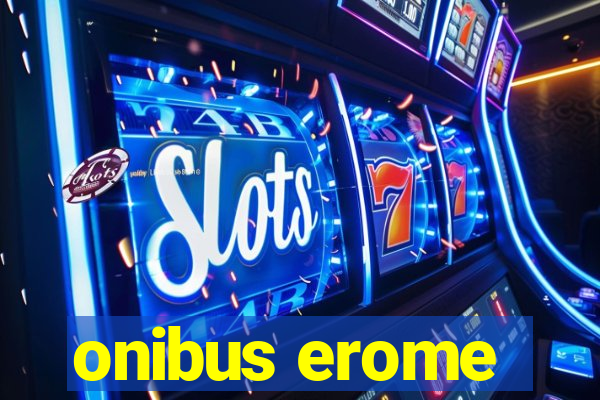 onibus erome