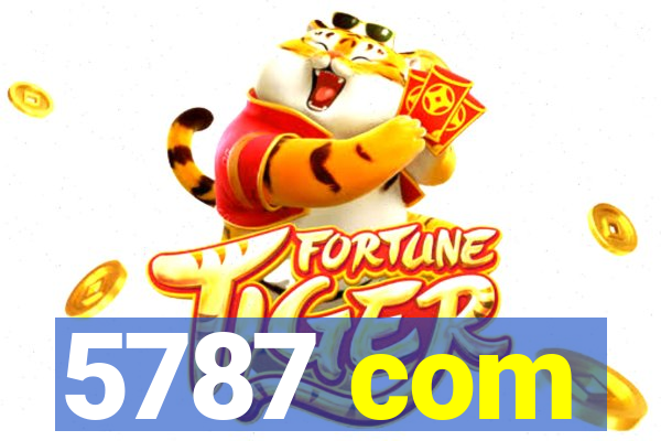 5787 com