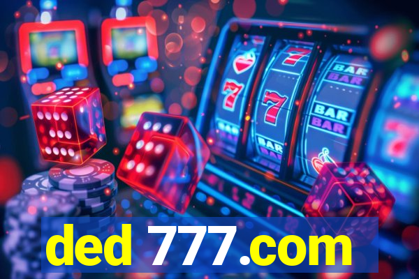 ded 777.com