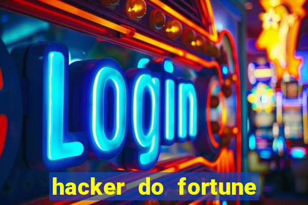 hacker do fortune tiger grátis