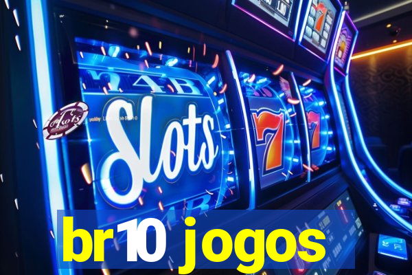 br10 jogos