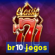 br10 jogos