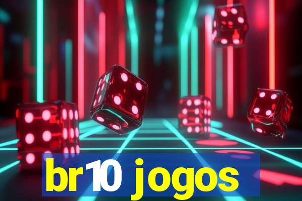 br10 jogos