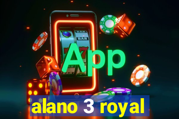 alano 3 royal