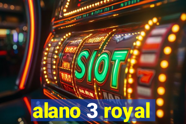 alano 3 royal