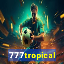 777tropical