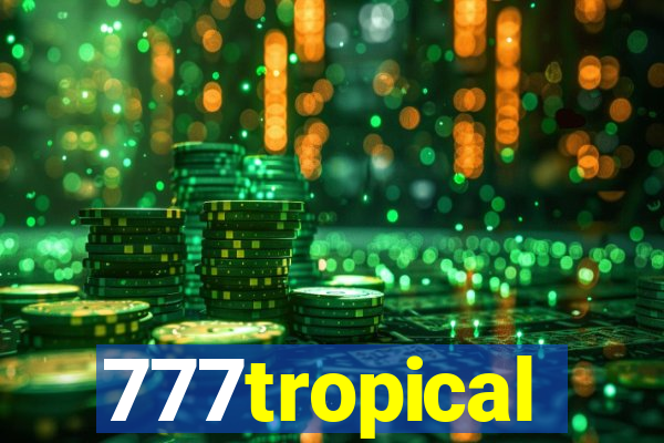 777tropical