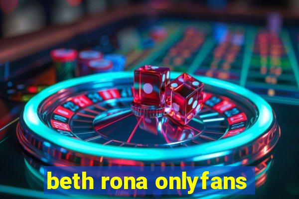 beth rona onlyfans