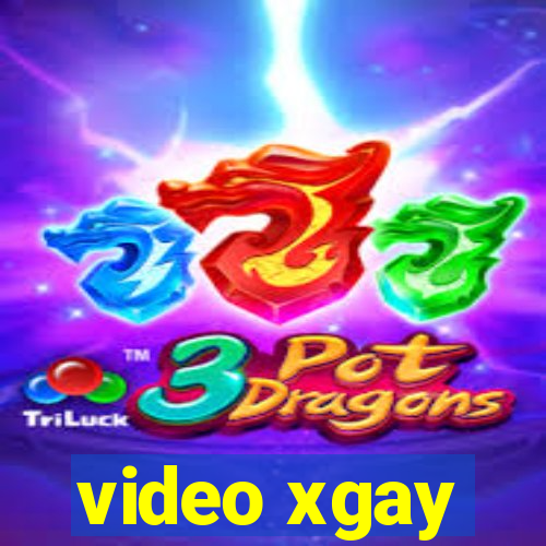 video xgay