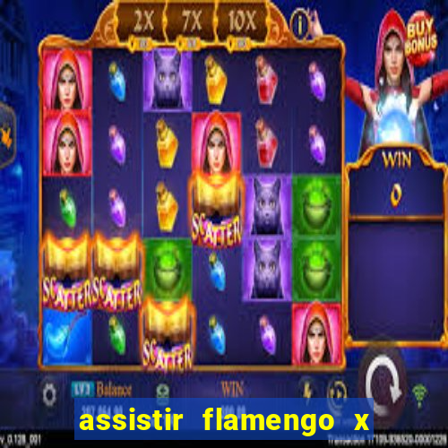 assistir flamengo x bahia multicanais