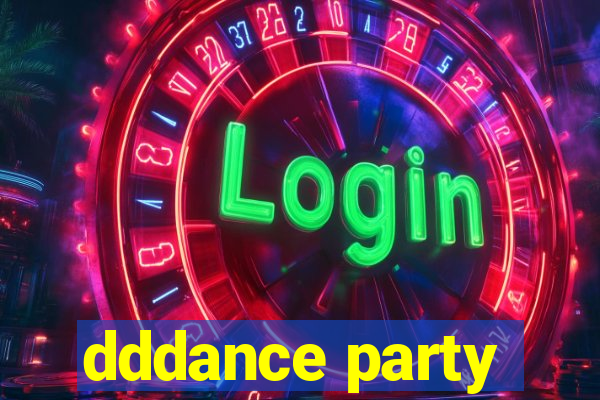 dddance party