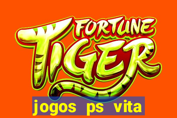 jogos ps vita download pkg