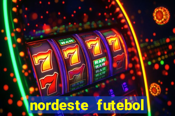 nordeste futebol vip net