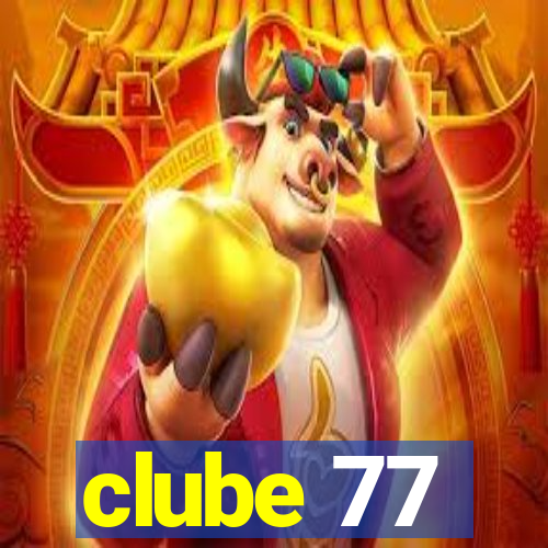 clube 77