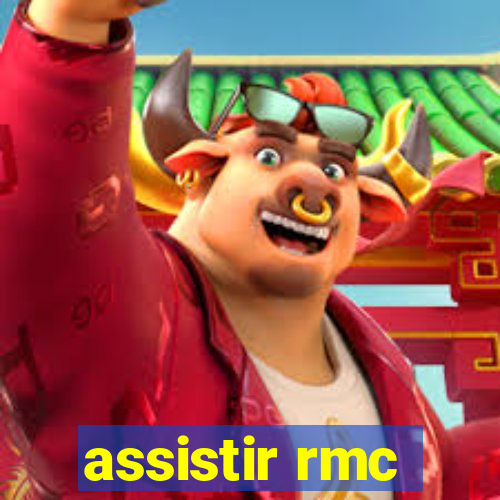 assistir rmc